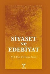 Siyaset ve Edebiyat - Umuttepe Yayınları