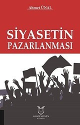Siyasetin Pazarlanması - Akademisyen Kitabevi