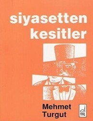 Siyasetten Kesitler - Boğaziçi Yayınları