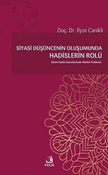 Siyasi Düşüncenin Oluşumunda Hadislerin Rolü - Fecr Yayınları