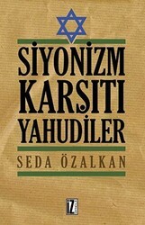 Siyonizm Karşıtı Yahudiler - İz Yayıncılık