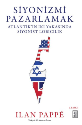 Siyonizmi Pazarlamak - 1