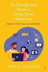 Siz Çocuğunuzu Kazanın, Onlar Sınavı Kazanırlar - Cinius Yayınları