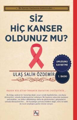 Siz Hiç Kanser Oldunuz mu? - 1