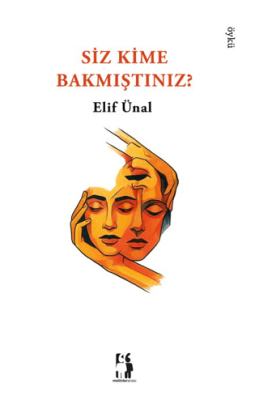 Siz Kime Bakmıştınız? - 1