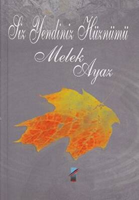 Siz Yendiniz Hüznümü - 1