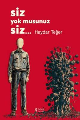 Siz Yok Musunuz Siz… - 1