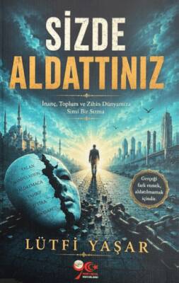 Sizde Aldattınız - 1