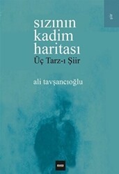 Sızının Kadim Haritası - Ema Yayıncılık