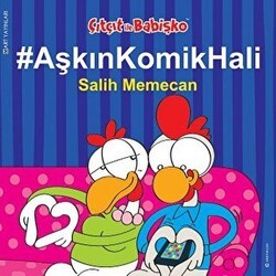 Çıtçıt ile Babişko - Aşkın Komik Hali - Mart Yayınları