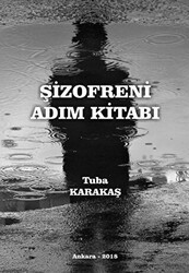 Şizofreni Adım Kitabı - İkinci Adam Yayınları