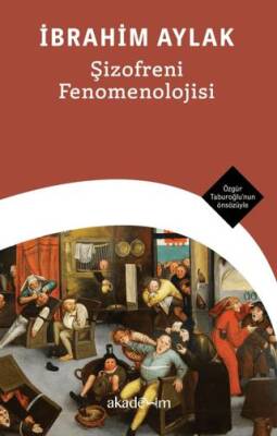 Şizofreni Fenomenolojisi - 1