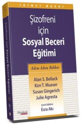 Şizofreni İçin Sosyal Beceri Eğitimi - Hipokrat Kitabevi