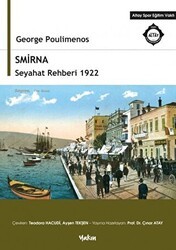 Smirna Seyahat Rehberi 1922 - Yakın Kitabevi