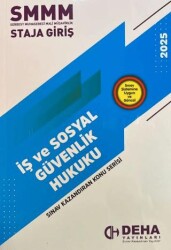 SMMM İş Ve Sosyal Güvenlik Hukuku 2025 - Deha Yayınları