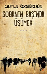 Sobanın Başında Üşümek - Cinius Yayınları