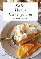 Sofra Hazır Cancağızım - Müptela Yayınları