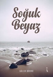 Soğuk Beyaz - İkinci Adam Yayınları