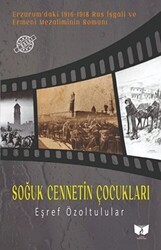 Soğuk Cennetin Çocukları - Ateş Yayınları