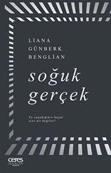 Soğuk Gerçek - Ceres Yayınları