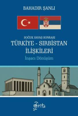 Soğuk Savaş Sonrası Türkiye-Sırbistan İlişkileri - 1