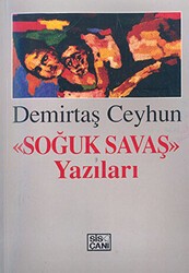 Soğuk Savaş Yazıları - Sis Çanı Yayınları