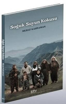Soğuk Suyun Kokusu - 1