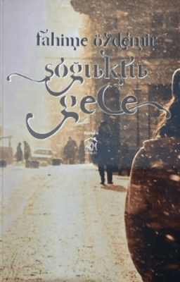 Soğuktu Gece - 1