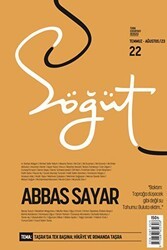 Söğüt - Türk Edebiyatı Dergisi Sayı 22 - Temmuz - Ağustos 2023 - Söğüt Dergisi Yayınları