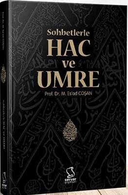 Sohbetlerle Hac ve Umre