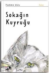 Sokağın Kuyruğu - Nesin Yayınevi