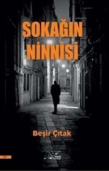 Sokağın Ninnisi - Kuytu Yayınları