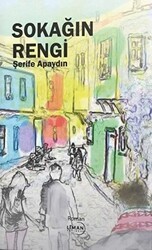 Sokağın Rengi - Liman Yayınevi