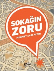 Sokağın Zoru - 160. Kilometre Yayınevi