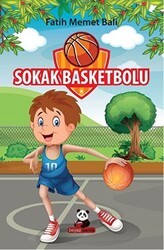 Sokak Basketbolu - Beyaz Panda Yayınları