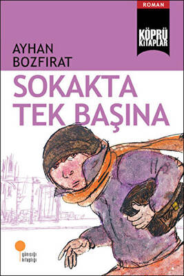 Sokakta Tek Başına - 1