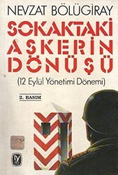 Sokaktaki Askerin Dönüşü - Tekin Yayınevi