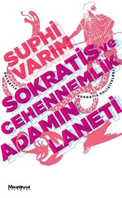 Sokratis ve Cehennemlik Adamın Laneti - 1