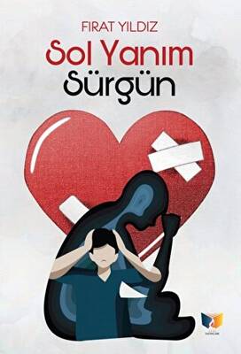 Sol Yanım Sürgün - 1