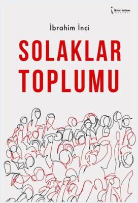 Solaklar Toplumu - 1