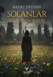 Solanlar – Nara’nın Kalbi - Theseus Yayınevi
