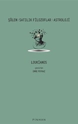 Şölen - Satılık Filozoflar - Astroloji - Pinhan Yayıncılık