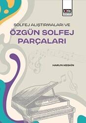 Solfej Alıştırmaları ve Özgün Solfej Parçaları - Eğitim Yayınevi - Bilimsel Eserler