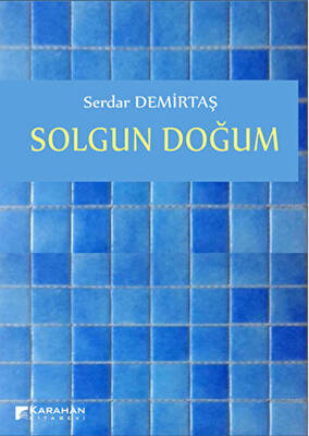 Solgun Doğum - 1