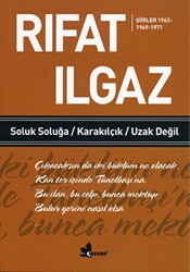 Soluk Soluğa Karakılçık Uzak Değil - Şiirler 1962-1969-1971 - Çınar Yayınları