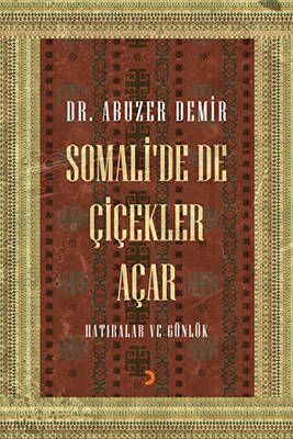 Somali’de de Çiçekler Açar - 1