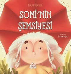 Somi’nin Şemsiyesi - Nesil Çocuk Yayınları