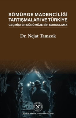 Sömürge Madenciliği Tartışmaları ve Türkiye - 1