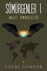 Sömürgenler 1 - Cinius Yayınları