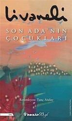 Son Ada’nın Çocukları Ciltli - İnkılap Kitabevi